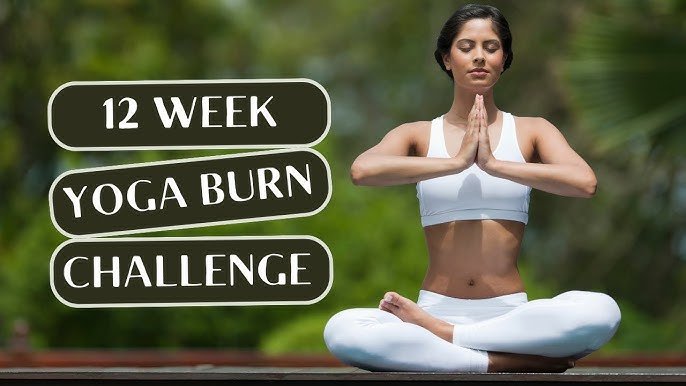 12 Week Yoga Burn Classes